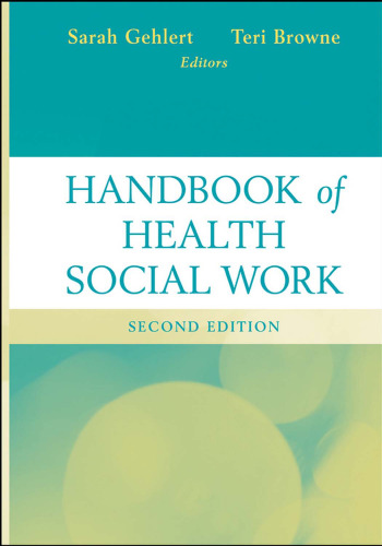 Handbook of health social work