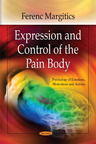 Expression and control of the pain body