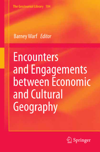 Encounters and engagements between economic and cultural geography