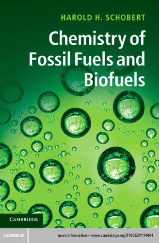 Chemistry of fossil fuels and biofuels