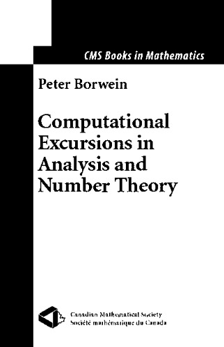 Computational excursions in analysis and number theory