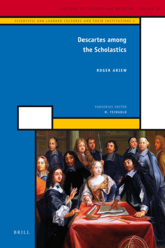 Descartes among the Scholastics
