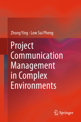 Project communication management in complex environments