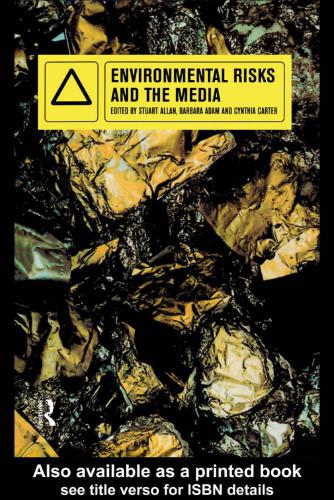 Environmental Risks and Media