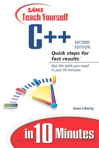 Sams teach yourself C++ in 10 minutes : Includes index