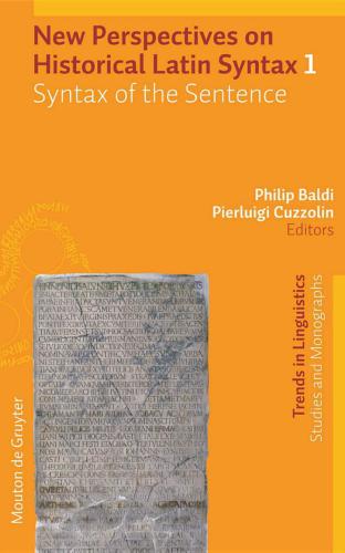 New perspectives on historical Latin syntax