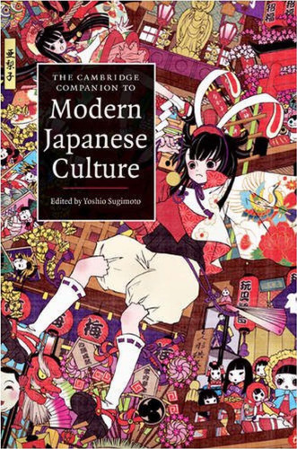 The Cambridge companion to modern Japanese culture