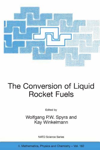 The Conversion of Liquid Rocket Fuels