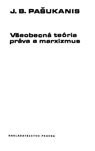 Všeobecná teória práva a marxizmus