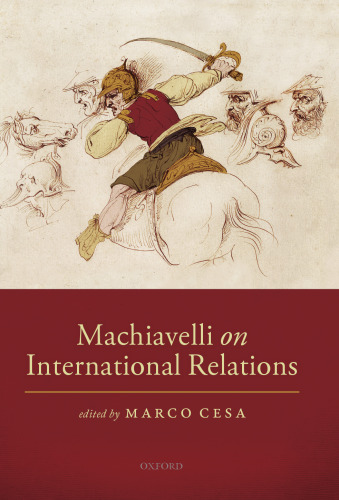 Machiavelli on International Relations