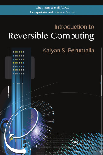 Introduction to Reversible Computing