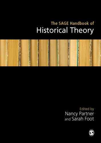 The SAGE Handbook of Historical Theory