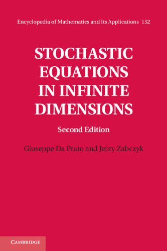 152 
Stochastic Equations in Infinite Dimensions