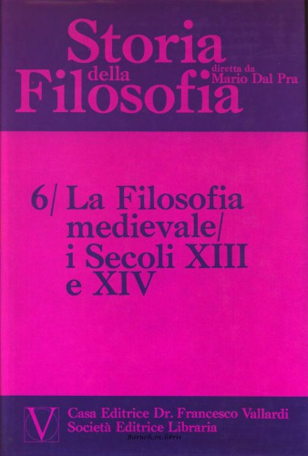 Storia della Filosofia. La Filosofia medievale: i Secoli XIII e XIV