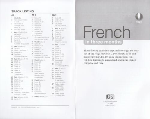 French in Three Months: Your Essential Guide to Understanding and Speaking French - Audio CDs