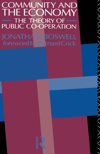 Community and the Economy: The Theory of Public Co-operation