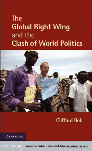 The Global Right Wing and the Clash of World Politics