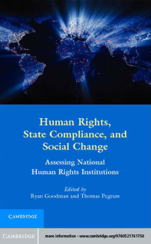 Human Rights, State Compliance, and Social Change: Assessing National Human Rights Institutions