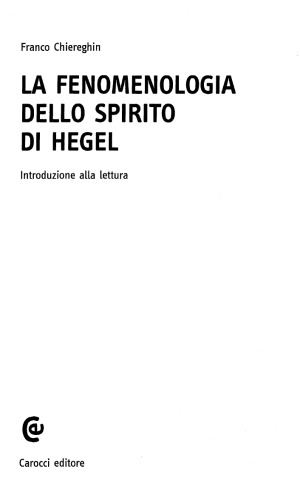 La Fenomenologia dello spirito di Hegel. Introduzione alla lettura