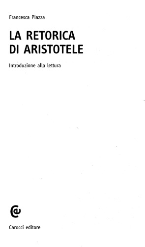 La Retorica di Aristotele. Introduzione alla lettura