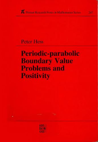 Periodic-Parabolic Boundary Value Problems and Positivity