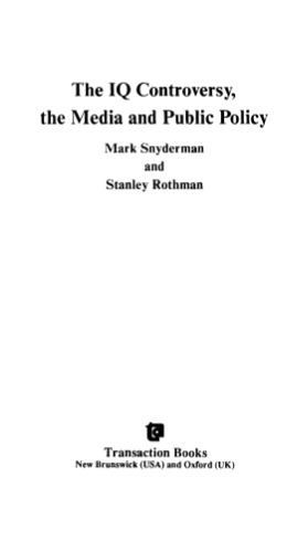 The I. Q. Controversy: The Media and Public Policy