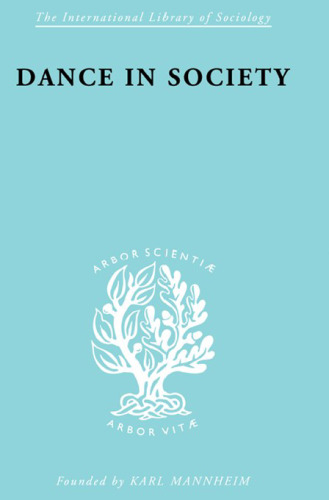 The Sociology of Culture: Dance In Society