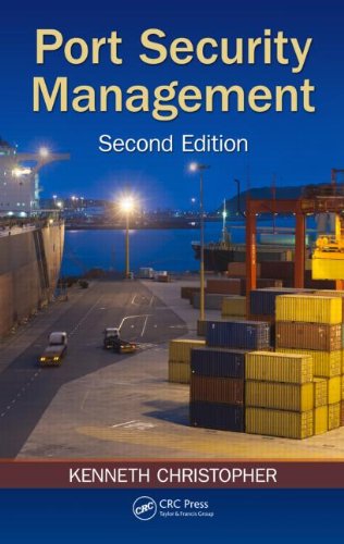 Port Security Management, Second Edition