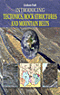 Introducing Tectonics, Rock Structures and Mountain Belts
