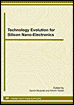 Technology Evolution for Silicon Nano-Electronics - Selected, peer reviewed papers from the proceedings of the International Symposium on Technology Evolution for Silicon Nano-Electronics 2010