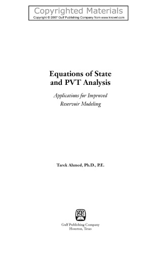 Equations of State and PVT Analysis - Applications for Improved Reservoir Modeling