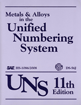 Metals and Alloys in the Unified Numbering System