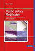 Plastic Surface Modification - Surface Treatment, Decoration, and Adhesion