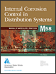 Internal Corrosion Control in Water Distribution Systems - Manual of Water Supply Practices, M58