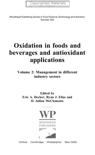 Oxidation in Foods and Beverages and Antioxidant Applications, Volume 2 - Management in Different Industry Sectors