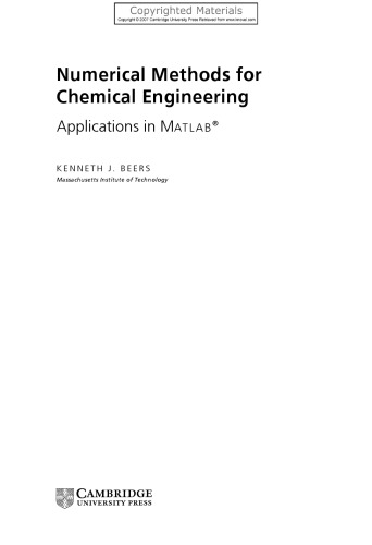 Numerical Methods for Chemical Engineering - Applications in MATLAB&reg;