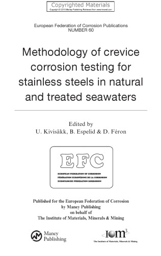 Methodology of Crevice Corrosion Testing for Stainless Steels in Natural and Treated Seawaters