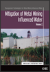 Mitigation of Metal Mining Influenced Water, Volume 2 - Management Technologies for Metal Mining Influenced Water