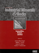 Industrial Minerals and Rocks - Commodities, Markets, and Uses