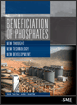 Beneficiation of Phosphates - New Thought, New Technology, New Development