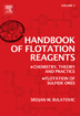 Handbook of Flotation Reagents - Chemistry, Theory and Practice, Volume 2 - Flotation of Sulfides Ores