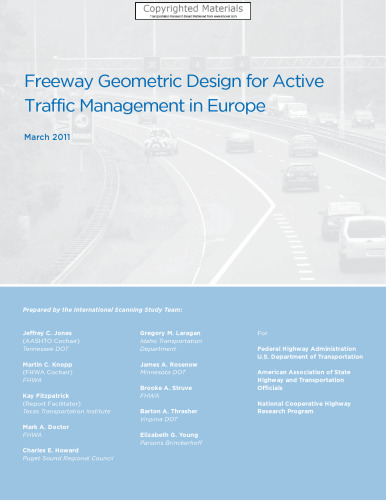Freeway Geometric Design for Active Traffic Management in Europe