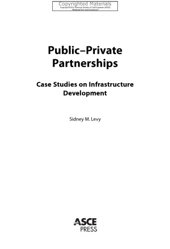 Public-Private Partnerships - Case Studies on Infrastructure Development