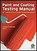 Paint and Coating Testing Manual - Fifteenth Edition of the Gardner-Sward Handbook