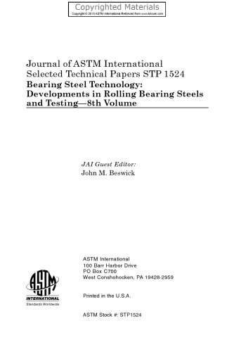 Bearing Steel Technology - Developments in Rolling Bearing Steels and Testing, Volume 8