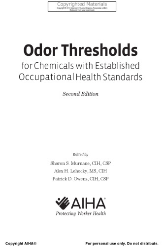 Odor Thresholds for Chemicals with Established Occupational Health Standards