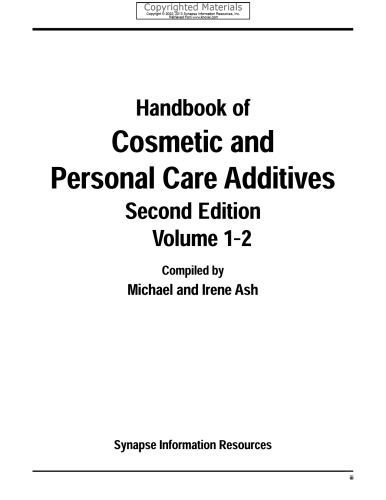 Handbook of Cosmetic and Personal Care Additives, Volumes 1-2 (2nd Edition)