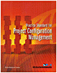 Practice Standard for Project Configuration Management