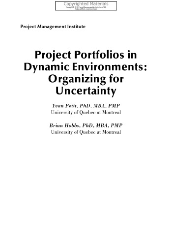Project Portfolios in Dynamic Environments - Organizing for Uncertainty
