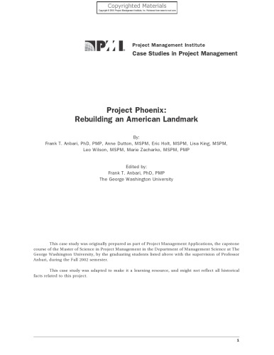 Case Studies in Project Management - Project Phoenix: Rebuilding an American Landmark